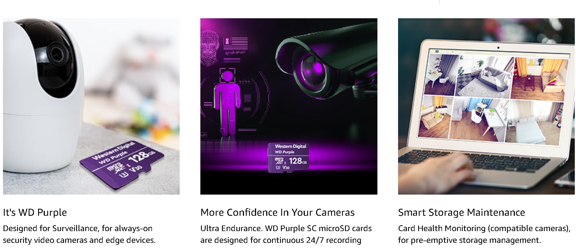 การ์ดหน่วยความจำ (WESTERN DIGITAL) WD Purple 128GB microSDXC ประกัน 3 ปี ความจุ: 128GBประเภท: microSDXC, Class 10, UHS-I, U1การใช้งาน: รองรับการบันทึกภาพวิดีโอแบบต่อเนื่องตลอด 24 ชั่วโมง ความทนทาน: ทนต่ออุณหภูมิที่ร้อนและหนาวจัด (-25°C ถึง 85°C) และทนต่อความชื้น - Image 3