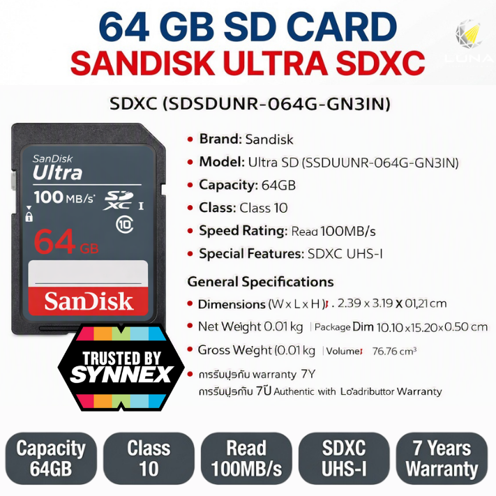 64 GB SD CARD (เอสดีการ์ด) SANDISK ULTRA SDXC (SDSDUNR-064G-GN3IN) ประกัน 7 ปี Capacity : ความจุ 64GB Class : Ultra SD SDXC UHS-I Class 10 Speed Rating : Read 100MB/s ถ่ายภาพและวิดีโอ Full HD ถ่ายรูปขนาดกะทัดรัด ไปจนถึงระดับกลาง - Image 2